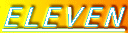 ELEVEN